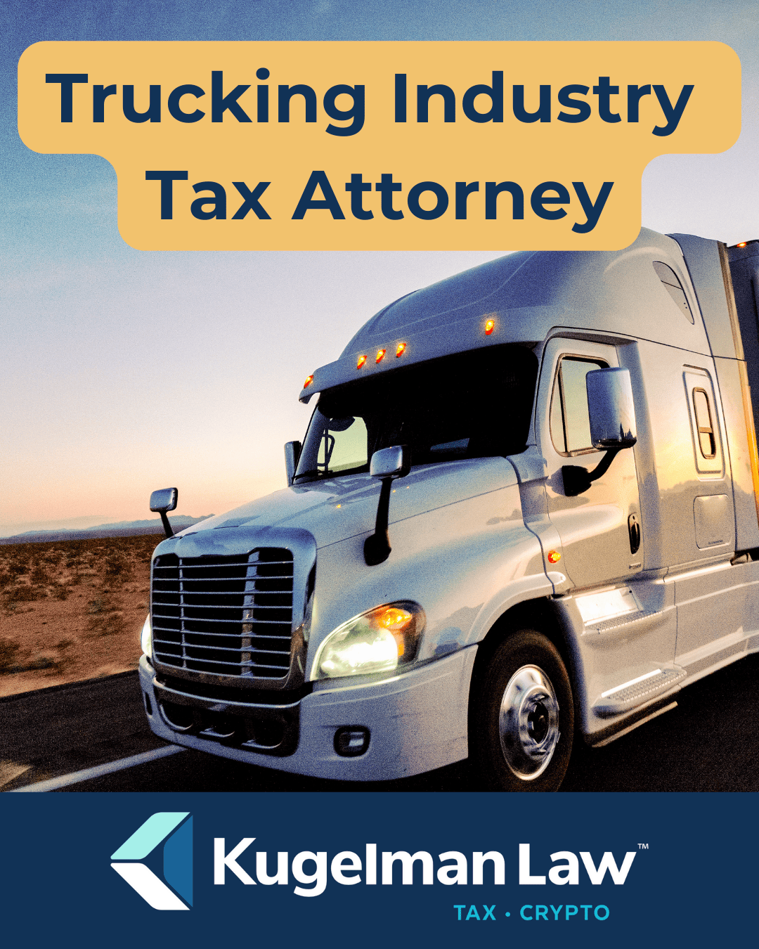 A semi-truck driving on a San Bernardino highway, illustrating logistics and owner-operator tax issues.